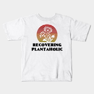 RECOVERING PLANTAHOLIC Bright Blue Red Sunset with Flowers And Plants For Please That Like Gardening Kids T-Shirt